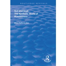 and Soul: The Symbolic World of Russianness 精裝版, Routledge, 英文