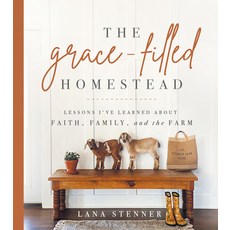 (英文圖書) The Grace-Filled Homestead: Lessons I've Learned about Faith Family and the Farm 精裝版, Ten Peaks Press, 英文