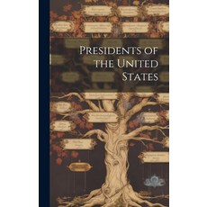 (英文圖書) Presidents of the United States 精裝版, Legare Street Press, 英文