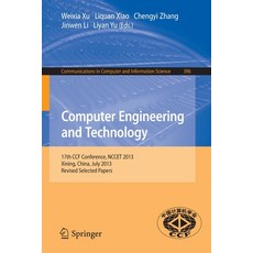 (英文圖書) Computer Engineering and Technology: 17th National Conference Nccet 2013 Xining China Jul... 平裝版, Springer, 英文