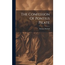 (英文圖書) The Confession Of Pontius Pilate 精裝版, Legare Street Press, 英文