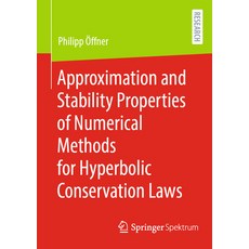 (英文圖書) Approximation and Stability Properties of Numerical Methods for Hyperbolic Conservation Laws 平裝版, Springer Spektrum, 英文