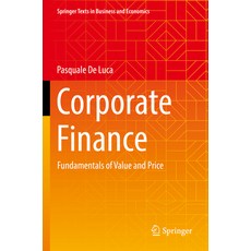 (英文圖書) Corporate Finance: Fundamentals of Value and Price 平裝版, Springer, 英文
