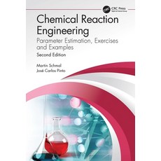 (英文圖書) Chemical Reaction Engineering: Parameter Estimation Exercises and Examples 平裝版, CRC Press, 英文