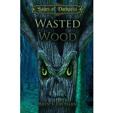(英文圖書)Wasted Wood 平裝版, Crimson Pulse Media, 英文