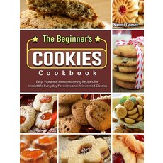 100 Cookies: The Baking Book for Every Kitchen with Classic Cookies Novel Treats Brownies Bars ... 精裝版, Sarah Kieffer, 英文