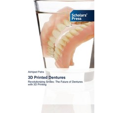 (英文圖書) 3D Printed Dentures 平裝版, Scholars' Press, 英文