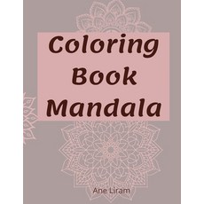 Coloring Book: Mandalas 平裝版, Mmlt Ltd, 英文