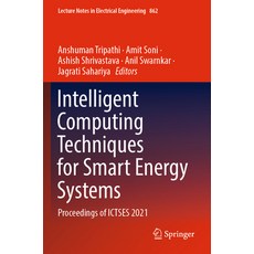 (英文圖書) Intelligent Computing Techniques for Smart Energy Systems: Proceedings of Ictses 2021 平裝版, Springer, 英文