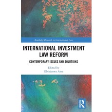(英文圖書) International Investment Law Reform: Contemporary Issues and Solutions 精裝版, Routledge, 英文