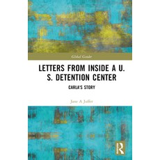(英文圖書) Letters from Inside a U.S. Detention Center: Carla's Story 精裝版, Routledge, 英文