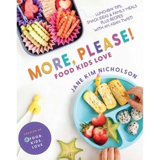 (英文圖書) More Please!: Foods Kids Love 精裝版, Plumleaf Press Inc., 英文