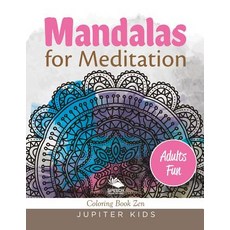Mandalas for Meditation (Adults Fun): Coloring Book Zen 平裝版, Speedy Publishing LLC, 英文