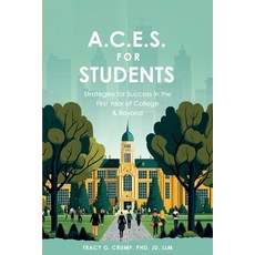 (英文圖書) A.C.E.S. for Students: Strategies for Success in the First Year of College & Beyond 平裝版, Aṣẹ Publishing ..., 英文