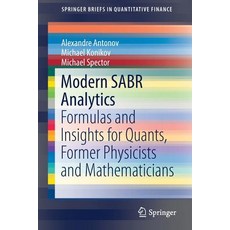 (英文圖書) Modern Sabr Analytics: Formulas and Insights for Quants Former Physicists and Mathematicians 平裝版, Springer, 英文