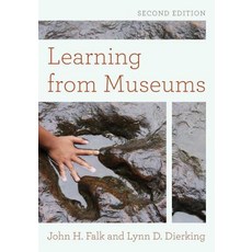Learning from Museums Second Edition 精裝版, Rowman & Littlefield Publishers, 英文