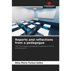 (英文圖書) Reports and reflections from a pedagogue 平裝版, Our Knowledge Publishing, 英文