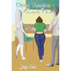 (英文圖書)Dying Thoughts - Seventh Death 平裝版, Createspace Independent Pub..., 英文