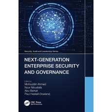 (英文圖書) Next-Generation Enterprise Security and Governance 平裝版, CRC Press, 英文