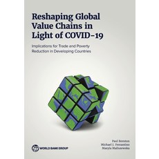 (英文圖書) Reshaping Global Value Chains in Light of COVID-19: Implications for Trade and... 平裝版, World Bank Publications, 英文