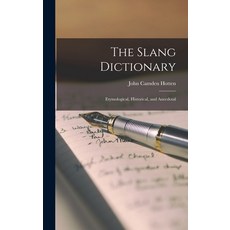 (英文圖書) The Slang Dictionary: Etymological Historical and Anecdotal 精裝版, Legare Street Press, 英文