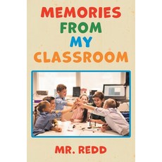 (英文圖書)Memories From My Classroom 平裝版, Great Writers Media, LLC, 英文