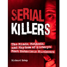 (英文圖書) Serial Killers: The Minds Methods and Mayhem of History's Most Notorious Murderers 精裝版, Visible Ink Press, 英文