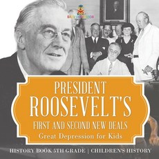 (英文圖書)President Roosevelt's First and Second New Deals - Great Depression for Kids - H... 平裝版, Baby Professor, 英文