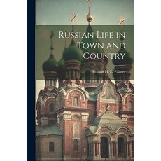 (英文圖書) Russian Life in Town and Country 平裝版, Legare Street Press, 英文