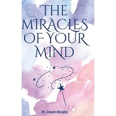 (英文圖書) The Miracles Of Your Mind 精裝版, Abhishek Publications, 英文