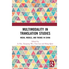(英文圖書) Multimodality in Translation Studies: Media Models and Trends in China 精裝版, Routledge, 英文