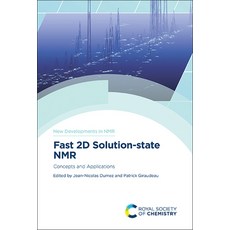 (英文圖書) Fast 2D Solution-State NMR: Concepts and Applications 精裝版, Royal Society of Chemistry, 英文