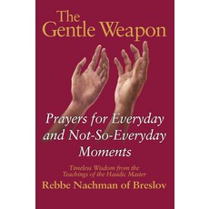(英文圖書) The Gentle Weapon: Prayers for Everyday and Not-So-Everyday Moments--Timeless W... 精裝版, Jewish Lights Publishing, 英文