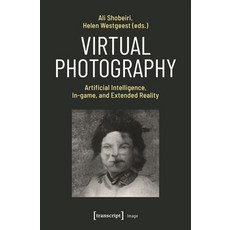 (英文圖書) Virtual Photography: Artificial Intelligence In-Game and Extended Reality 平裝版, Transcript Publishing, 英文