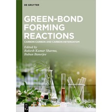 (英文圖書) Green-Bond Forming Reactions: Carbon-Carbon and Carbon-Heteroatom 精裝版, de Gruyter, 英文