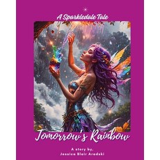 (英文圖書)Tomorrow's Rainbow 平裝版, Sparkledale Tales, 英文
