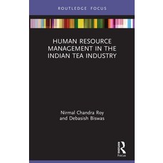(英文圖書) Human Resource Management in the Indian Tea Industry 平裝版, Routledge, 英文