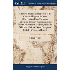 (英文圖書) A Serious Address to the People of the Church of England in Some Observations Upon Their own... 精裝版, Gale Ecco, Print Editions, 英文