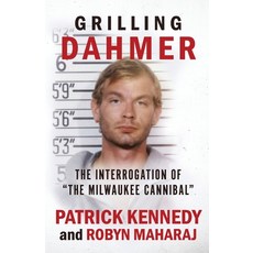 (英文圖書) Grilling Dahmer: The Interrogation Of The Milwaukee Cannibal 平裝版, Wildblue Press, 英文