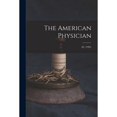 (英文圖書) The American Physician; 28 (1902) 平裝版, Legare Street Press, 英文