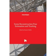 (英文圖書) Scene Reconstruction Pose Estimation and Tracking 精裝版, Intechopen, 英文