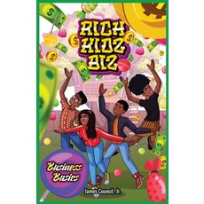 Rich Kidz Biz 平裝版, James Council, 英文