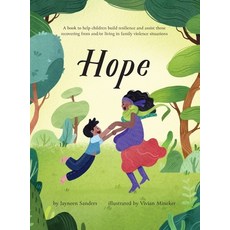 (英文圖書)Hope: A book to help children build resilience and assist those recovering from... 精裝版, Educate2empower Publishing, 英文