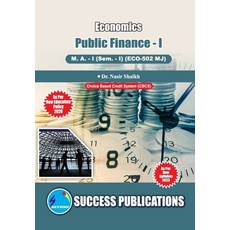 (英文圖書) Public Finance - I First Year M.A Sem-I-English 平裝版, Sharp Publication, 英文