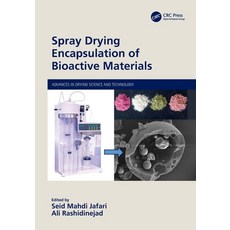 (英文圖書) Spray Drying Encapsulation of Bioactive Materials 平裝版, CRC Press, 英文
