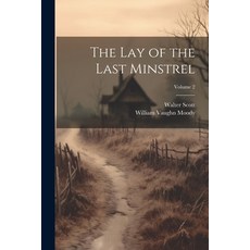 (英文圖書) The Lay of the Last Minstrel; Volume 2 平裝版, Legare Street Press, 英文