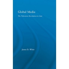 (英文圖書) Global Media: The Television Revolution in Asia 精裝版, Routledge, 英文