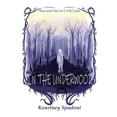 In The Underwood 平裝版, Kourtney Spadoni, 英文