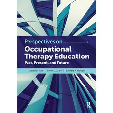 (英文圖書) Perspectives on Occupational Therapy Education: Past Present and Future 平裝版, Slack, 英文