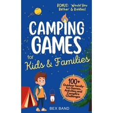 (英文圖書)Camping Games for Kids & Families: 100+ Outdoor Family-Fun Games Activities and... 平裝版, Independently Published, 英文